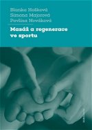 Masáž a regenerace ve sportu - Elektronická kniha