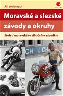 Moravské a slezské závody a okruhy - Elektronická kniha