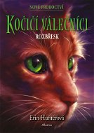 Kočičí válečníci: Nové proroctví (3) - Rozbřesk - Elektronická kniha