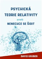 Psychická teorie relativity - Elektronická kniha