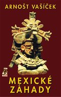 Mexické záhady - Elektronická kniha