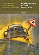 Automobilismus a česká společnost - Elektronická kniha