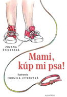 Mami, kúp mi psa! - Elektronická kniha