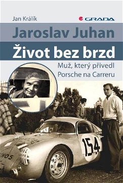 Jaroslav Juhan - Život bez brzd
