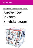 Know-how lektora klinické praxe - Elektronická kniha