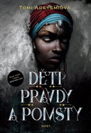 Děti pravdy a pomsty - Elektronická kniha