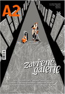 A2 kulturní čtrnáctideník 26/2020 - Zavřené galerie - Elektronická kniha