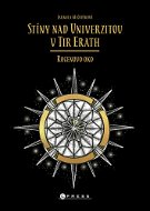 Stíny nad Univerzitou v Tir Erath: Rogenovo oko - Elektronická kniha