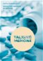 Talking Medicine - Elektronická kniha