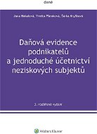 Daňová evidence podnikatelů a jednoduché účetnictví neziskových subjektů, 3. rozšířené vydání - Elektronická kniha