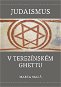 Judaismus v terezínském ghettu - Elektronická kniha