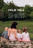 Moje milá smrti - Elektronická kniha