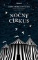 Nočný cirkus - Elektronická kniha