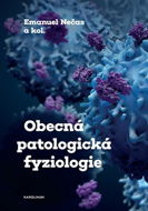 Obecná patologická fyziologie - Elektronická kniha