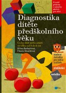 Diagnostika dítěte předškolního věku - Elektronická kniha