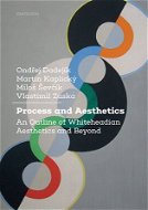 Process and Aesthetics - Elektronická kniha