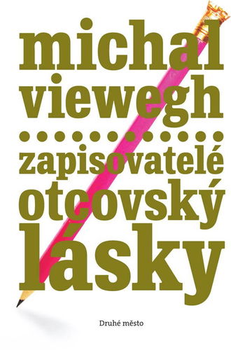 Zapisovatelé otcovský lásky - Elektronická kniha - Hlavní obrázek