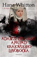 Adam ze Zbraslavi a případ královského levobočka - Elektronická kniha