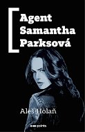 Agent Samantha Parksová - Elektronická kniha