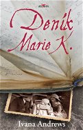 Deník Marie K. - Elektronická kniha