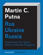Rus - Ukraine - Russia - Elektronická kniha