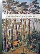 Pohádkové příběhy ze Zvolského lesa - E-kniha