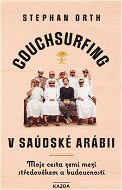 Couchsurfing v Saúdské Arábii - Elektronická kniha