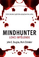 Mindhunter: Lovci myšlenek - Elektronická kniha