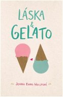 Láska & gelato - Elektronická kniha