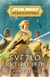 Star Wars - Vrcholná Republika -  Světlo rytířů Jedi - Elektronická kniha