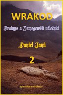 WRAKOD 2 - Drainys a Nemegewští válečníci - Elektronická kniha