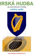 Irská hudba - Klasická kytara (+online audio) - Elektronická kniha
