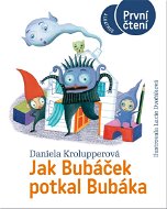 Jak Bubáček potkal Bubáka - Elektronická kniha