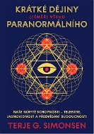 Krátké dějiny (téměř) všeho paranormálního - Elektronická kniha