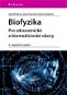 Biofyzika - Elektronická kniha
