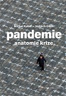 Pandemie: anatomie krize - Elektronická kniha