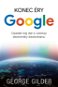 Konec éry Google: Úpadek big dat a vzestup ekonomiky blockchainu - Elektronická kniha