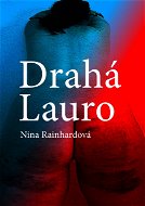 Drahá Lauro - Elektronická kniha