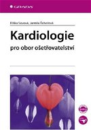 Kardiologie pro obor ošetřovatelství - Elektronická kniha