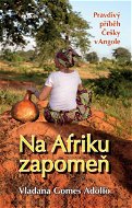 Na Afriku zapomeň - Elektronická kniha