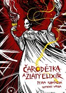 Čarodějka a zlatý elixír - Elektronická kniha