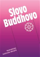 Slovo Buddhovo - Elektronická kniha