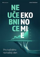 Neučebnice ekonomie - Elektronická kniha