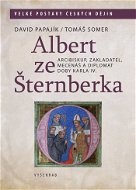 Albert ze Šternberka - Elektronická kniha