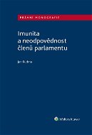 Imunita a neodpovědnost členů parlamentu - Elektronická kniha