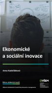 Ekonomické a sociální inovace - Elektronická kniha