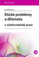 Ethical problems and dilemmas in nursing practice - Ebook