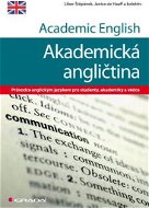 Academic English - Akademická angličtina - E-kniha