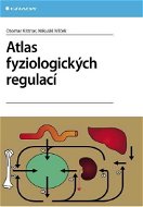 Atlas fyziologických regulací - Elektronická kniha