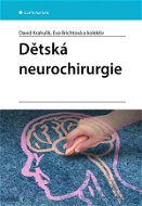 Dětská neurochirurgie - Elektronická kniha